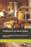 Weekly Lunch and Dinner Planner