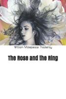 The Rose and the Ring