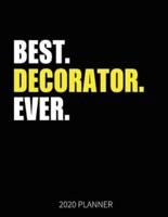 Best Decorator Ever 2020 Planner