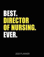 Best Director Of Nursing Ever 2020 Planner