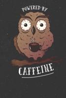 Owl Coffee Powered By Caffeine Barista