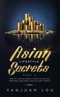 Asian Lifestyle Secrets Part 2