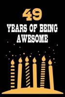 49 Years Of Being Awesome