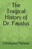 The Tragical History of Dr. Faustus