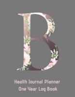 B Annual Health Journal Planner One Year Log Book Monogrammed Personalized