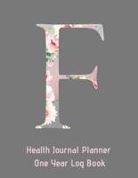 F Annual Health Journal Planner One Year Log Book Monogrammed Personalized