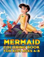 Mermaid Coloring Book For Kids Ages 4-8