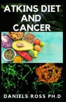 Atkins Diet and Cancer