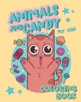 Animals and Candy