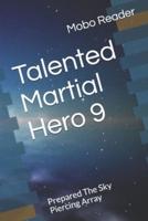 Talented Martial Hero 9