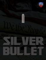 The Silver Bullet