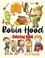 Robin Hood Coloring Book