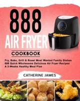 888 Air Fryer Cookbook