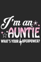 I'm an Auntie What's Your Superpower