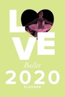 Love Ballet - 2020 Planner