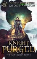 Knight Purged