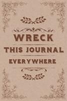 Wreck This Journal Everywhere