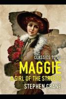 Maggie, a Girl of the Streets