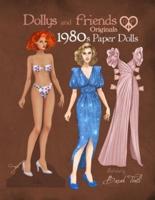 Dollys and Friends Originals 1980S Paper Dolls