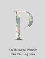 P Annual Health Journal Planner One Year Log Book Monogrammed Personalized Initial