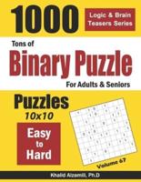Tons of Binary Puzzle for Adults & Seniors