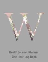W Annual Health Journal Planner One Year Log Book Monogrammed Personalized Initial