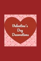 Valentine's Day Decorations