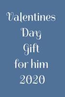 Valentines Day Gift for Him 2020