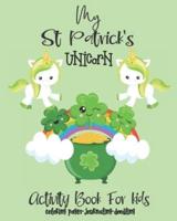 St Patrick's Activity Book For Kids Unicorns-Coloring Pages-Journaling-Doodling