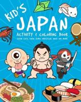 Kid's Japan Activity And Coloring Book