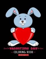 Valentine Day Coloring Book For Kid Ages 2-8