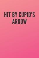 Hit by Cupid's Arrow