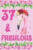 37 & Fabulous Birthday Journal