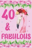 40 & Fabulous Birthday Journal