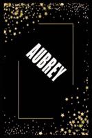 AUBREY (6X9 Journal)