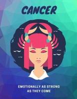 Cancer, Emotionally as Strong as They Come