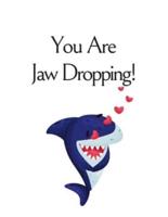 You Are Jaw Dropping, Graph Paper Composition Journal Notebook, White Cover With a Cute Baby Shark, Little Hearts & A Funny Shark Pun Saying