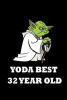 Yoda Best 32 Year Old