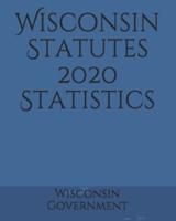 Wisconsin Statutes 2020 Statistics