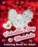 Valentine's Day Mandala Coloring Book for Adult