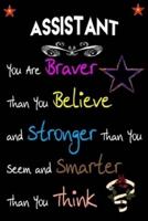 Assistant You Are Braver Than You Believe and Stronger