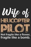 Wife of Helicopter Pilot