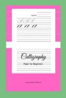 Calligraphy Paper for Beginners