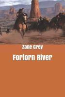 Forlorn River