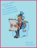 Uncle Sam's Official All-American 2020 Election Coloring Book