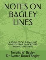 Notes on Bagley Lines