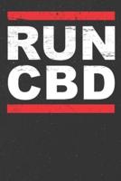 Run CBD - Oil Leaf Lover Stoner Cannabidiol