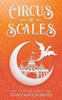 Circus of Scales