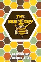 The Bee Guy Beekeeping Journal and Log