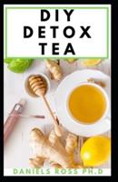 DIY Detox Tea